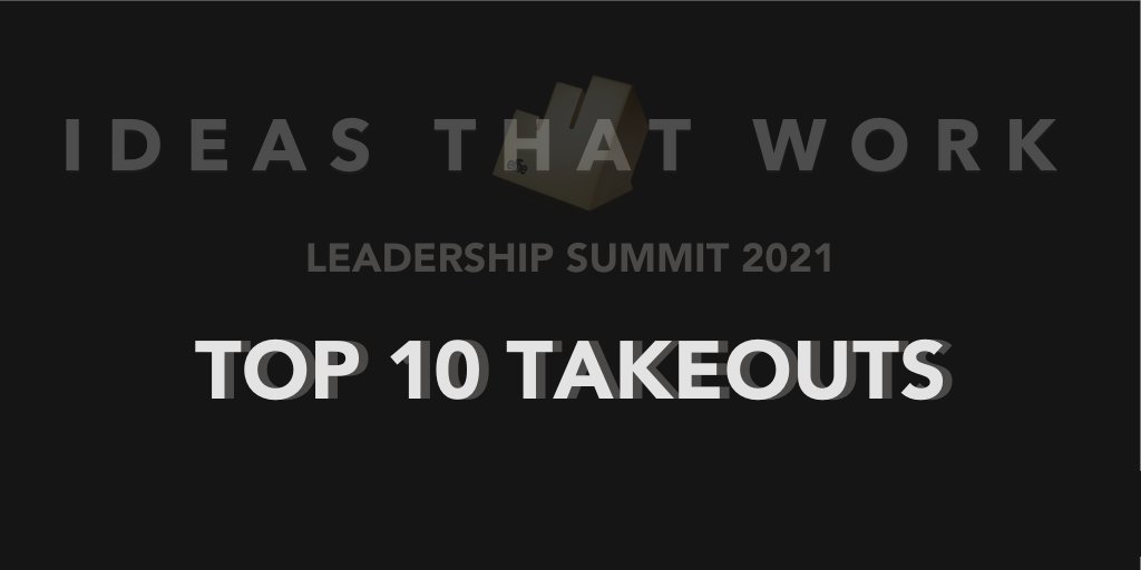 Top 10 Takeouts from the Effie UK’s Ideas that Work Leadership Summit